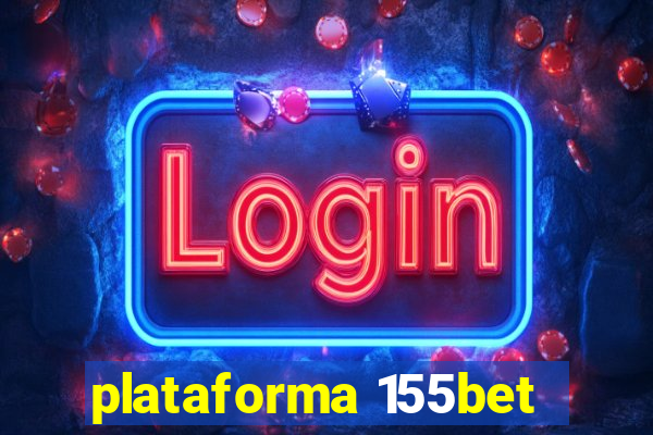 plataforma 155bet